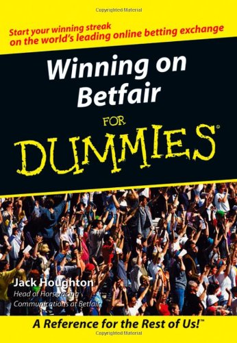 Winning On Betfair For Dummies Jack Houghton