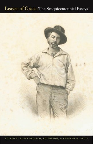 Leaves Of Grass The Sesquicentennial Essays Susan Belasco Susan Belasco