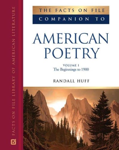 The Facts On File Companion To American Poetry Facts On File Companion To Literature 1st Edition Burt Kimmelman