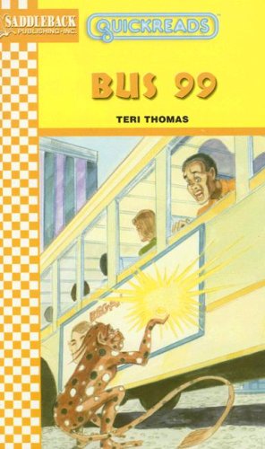 Bus 99 Quickreads Series 4 Teri Thomas