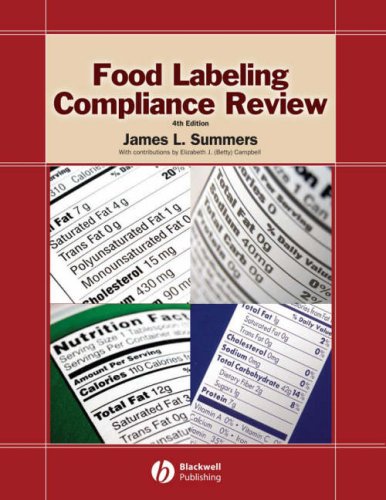 Food Labeling Compliance Review 4th Edition James L Summers