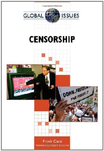 Censorship Global Issues Frank Caso