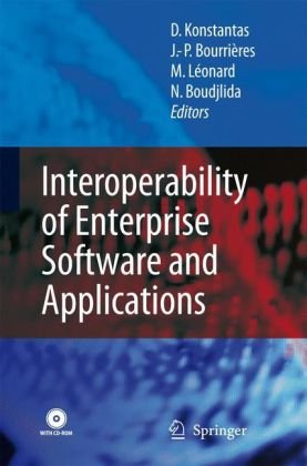Interoperability Of Enterprise Software And Applications 1st Edition Dimitri Konstantas
