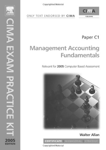 Cima Exam Practice Kit Management Accounting Fundamentals Cima Exam Practice Kit Cima Exam Practice Kit Illustrated Edition Walter Allan