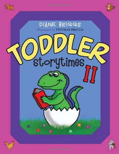 Toddler Storytimes Ii No Ii Dianne Briggs