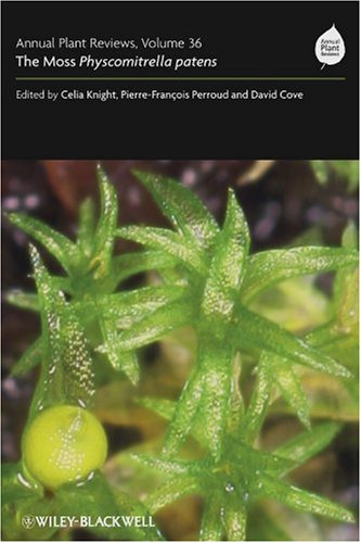 The Moss Physcomitrella Patens Annual Plant Reviews Volume 36 1st Edition Celia Knight
