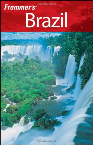 Frommers Brazil 2008 Frommers Complete 4th Edition Shawn Blore