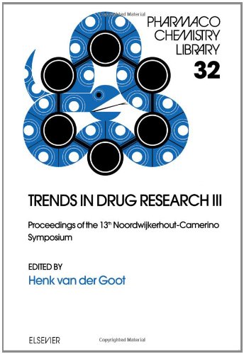 Trends In Drug Research Iii First Edition Henk Van Der Goot Eds