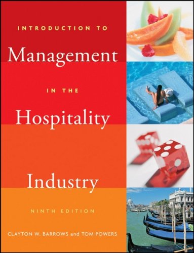 Introduction To Management In The Hospitality Industry 9th Edition Clayton W Barrows