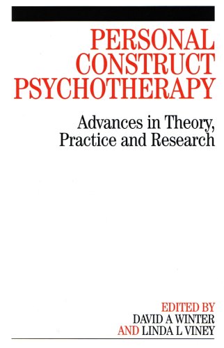 Personal Construct Psychotherapy Advances In Theory Practice And Research 1st Edition David Winter