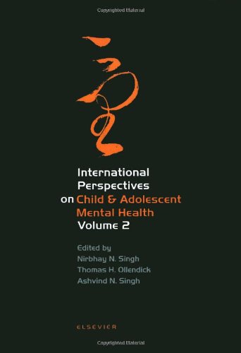 Selected Proceedings Of The Second International Conference On Child Adolescent Mental Health 1st Edition Nirbhay N Singh