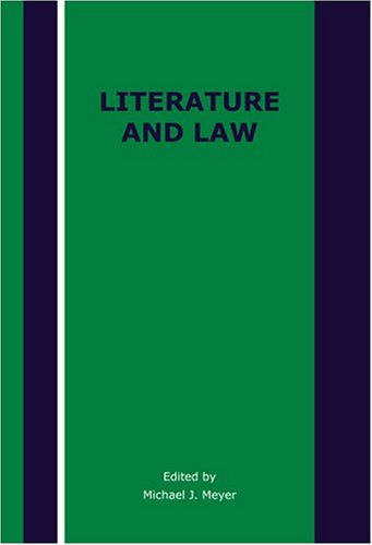 Literature And Law Rodopi Perspectives On Modern Literature 30 Rodopi Perspectives On Modern Literature Michael J Meyer