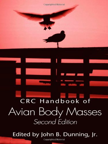 Crc Handbook Of Avian Body Masses Second Edition 2nd Edition Jr