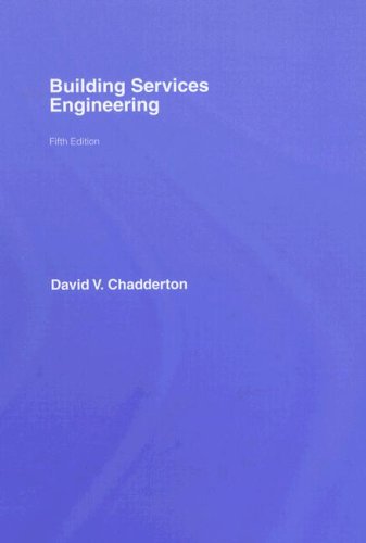 Building Services Engineering 5th Edition 2007 5th Edition Dav Chadderton