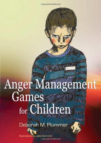 Anger Management Games For Children 1st Deborah M Plummer