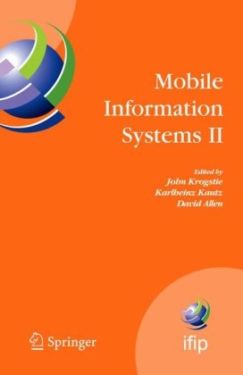 Mobile Information Systems Ii Ifip International Working Conference On Mobile Information Systems Mobis 2005 Leeds Uk December 67 2005 Ifip International Federation For Information Processing 1st Edition John Krogstie