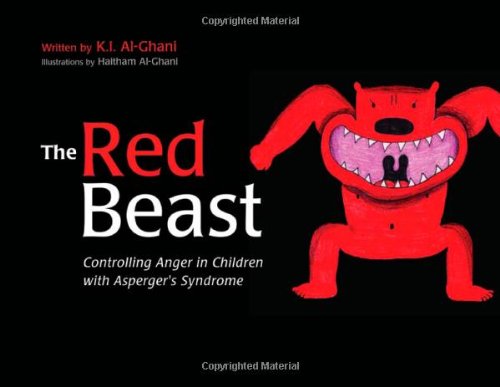 The Red Beast Controlling Anger In Children With Aspergers Syndrome K I Alghani
