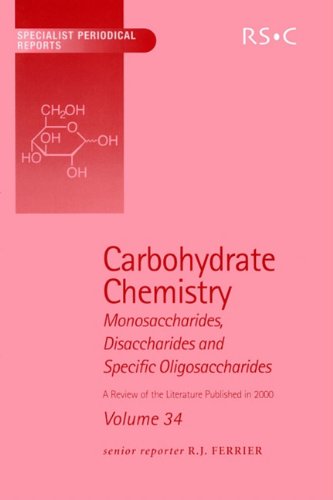 Carbohydrate Chemistry Royal Society Of Chemistry Robert J Ferrier