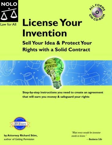 License Your Invention Sell Your Idea Protect Your Rights With A Solid Contract 4th Richard Stim