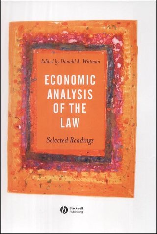 Economic Analysis Of The Law Selected Readings 1st Edition Donald A Wittman