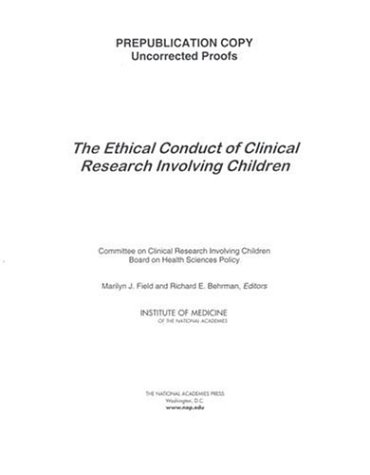 Ethical Conduct Of Clinical Research Involving Children 1st Edition Marilyn Jane Field