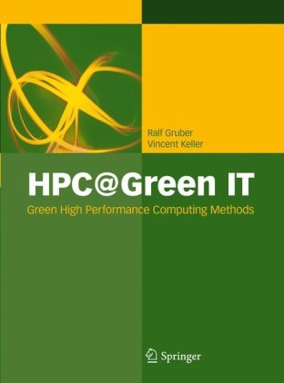 Hpcgreen It Green High Performance Computing Methods 1st Edition Ralf Gruber