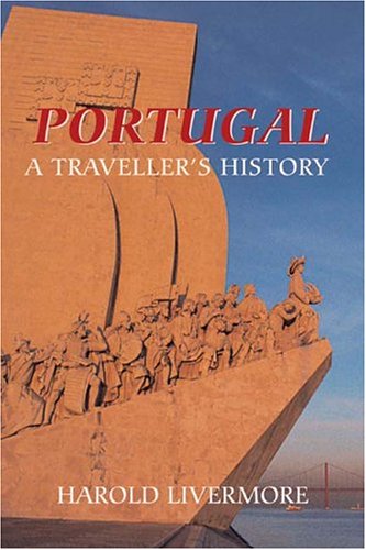 Portugal A Travellers History Harold Livermore