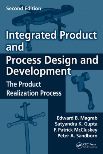 Integrated Product And Process Design And Development The Product Realization Process Second Edition Environmental And Energy Engineering 2nd Edition Edward B Magrab