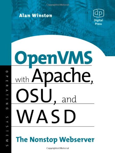 Openvms With Apache Osu And Wasd The Nonstop Webserver Hp Technologies 1st Alan Winston