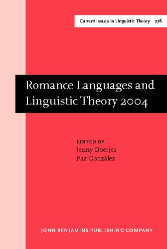 Romance Languages And Linguistic Theory 2004 Selected Papers From Going Romance Leiden 911 December 2004 1st Jenny Doetjes
