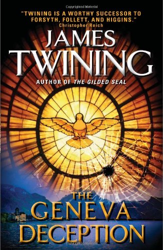 The Geneva Deception James Twining
