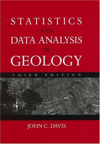 Statistics And Data Analysis In Geology 3rd Edition 3rd Edition John C Davis