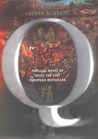 Q A Novel First Uk Luther Blissett