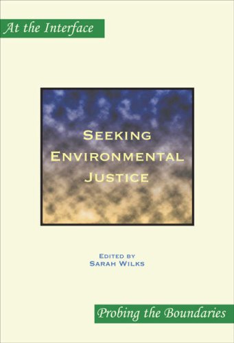 Seeking Environmental Justice Sarah Wilks
