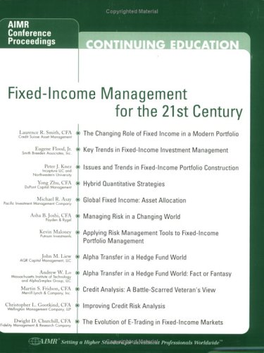 Fixedincome Management For The 21st Century Kevin Maloney Laurence R Smith