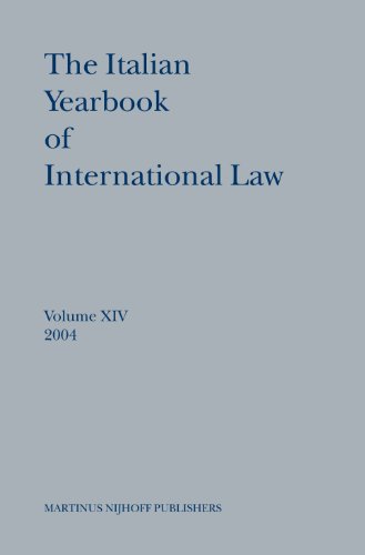 The Italian Yearbook Of International Law 14 2004 Et Al Benedetto Conforti