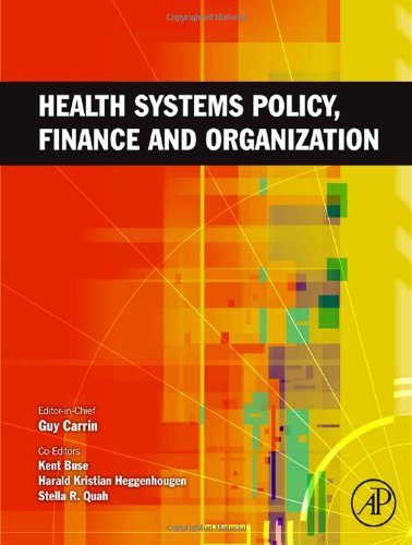 Health Systems Policy Finance And Organization 1st Edition Guy Carrin