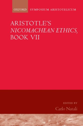 Aristotles Nicomachean Ethics Book Vii Symposium Aristotelicum Bk 7 Carlo Natali