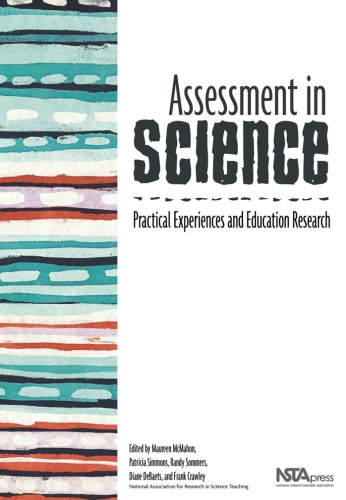 Assessment In Science Practical Experiences And Education Research Editors Maureen Mcmahon