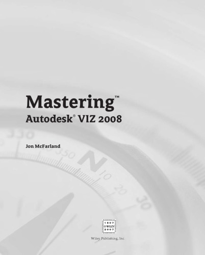 Mastering Autodesk Viz 2008 Mastering Jon Mcfarland