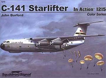 C 141 Starlifter in Action 1st Edition by John Burford ISBN 0897475909 9780897475907