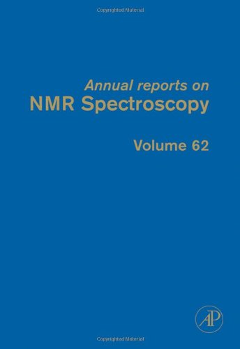 Annual Reports On Nmr Spectroscopy 62 1st Edition Ga Webb Eds