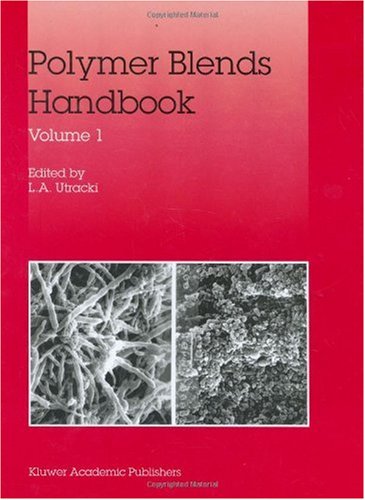 Polymer Blends Handbook Volume 1 And Volume 2 1st Edition L A Utracki