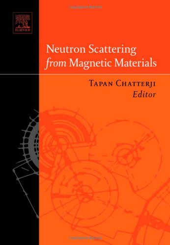 Neutron Scattering From Magnetic Materials 1st Edition Tapan Chatterji