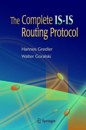 The Complete Isis Routing Protocol 1st Edition Hannes Gredler
