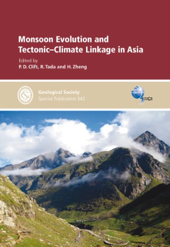 Monsoon Evolution And Tectonicsclimate Linkage In East Asia Geological Society Special Publication 342 P D Clift