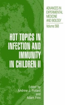 Hot Topics In Infection And Immunity In Children Ii 1st Edition Sarah S Long Auth