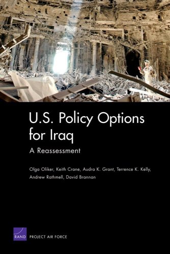 Us Policy Options For Iraq A Reassessment 1st Edition Olga Oliker