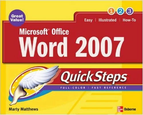 Microsoft Office Word 2007 Quicksteps 1st Edition Marty Matthews