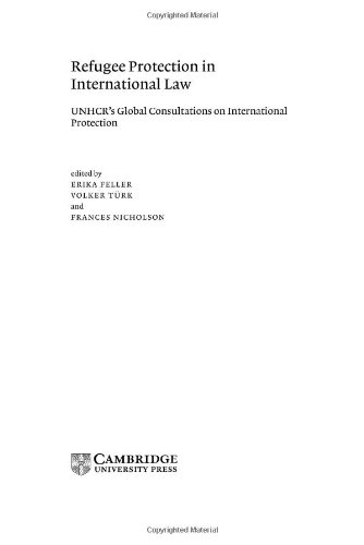 Refugee Protection In International Law Unhcrs Global Consultations On International Protection Erika Feller